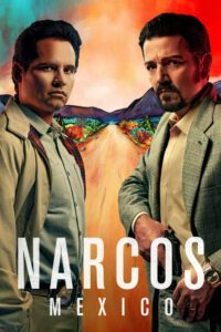 Narcos: Meksyk: Sezon 1